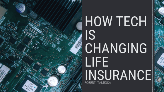 How Tech Is Changing Life Insurance